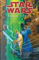 Honor and Duty by C.P. Smith, Jasen Rodriguez, John Ostrander, Luke Ross, Steve Firchow