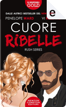 Cuore ribelle by Penelope Ward, Vi Keeland