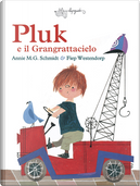 Pluck e il Grangrattacielo by Annie M. Schmidt