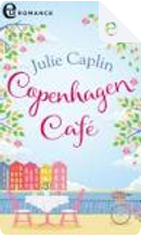 Copenhagen cafè by Julie Caplin