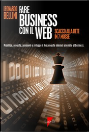Fare business con il Web by Leonardo Bellini
