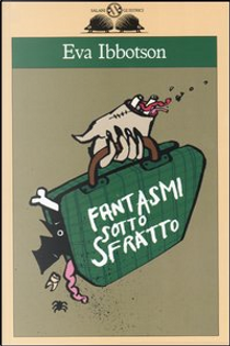 Fantasmi sotto sfratto by Eva Ibbotson