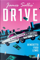 Drive by Antonio Fuso, Jason Lewis, Michael Benedetto