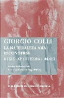 La naturaleza ama esconderse by Giorgio Colli