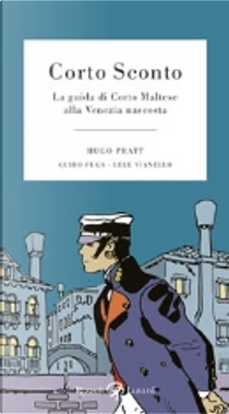 Corto Sconto by Guido Fuga, Hugo Pratt, Lele Vianello