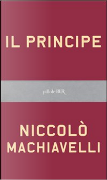 Il principe by Niccolò Machiavelli