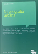 La geografia urbana by Carla Giovannini
