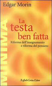 La testa ben fatta by Edgar Morin La testa ben fatta by Edgar Morin