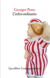 L'infra-ordinario by Georges Perec