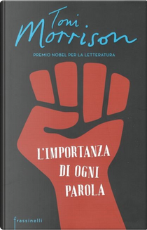 L' importanza di ogni parola by Toni Morrison