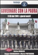 Governare con la paura by Beppe Cremagnani, Enrico Deaglio, Mario Portanova