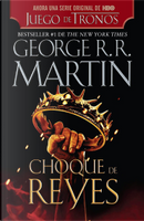 Choque de Reyes by George R. R. Martin