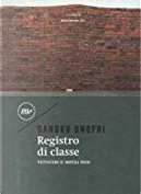 Registro di classe by Sandro Onofri