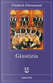 Giustizia by Friedrich Dürrenmatt