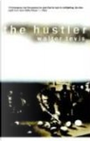 The Hustler by Walter S. Tevis