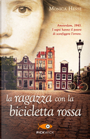 La ragazza con la bicicletta rossa by Monica Hesse