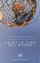 Guida al giro del mondo by Nanni Delbecchi