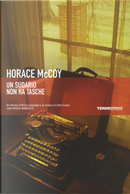 Un sudario non ha tasche by Horace McCoy
