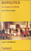 Biopolitica by Laura Bazzicalupo