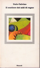 Il sentiero dei nidi di ragno by Italo Calvino
