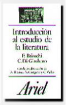 Introducción al estudio de la literatura by Alberto Blecua, Antonio Gargano, C. Di Girolamo, Franco Brioschi