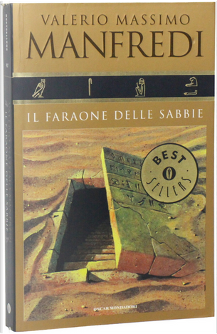 Il faraone delle sabbie by Valerio Massimo Manfredi