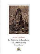La barbona in borghese e la marionetta e altre poesie by Alessio Romano