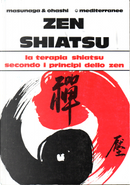 Zen shiatsu by Shizuto Masunaga, Wataru Ohashi