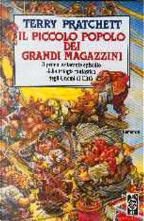 Il piccolo popolo dei grandi magazzini by Terry Pratchett
