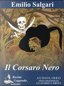 Il Corsaro Nero. Audiolibro. CD Audio formato MP3 by Emilio Salgari