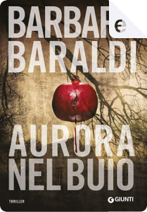 Aurora nel buio by Barbara Baraldi