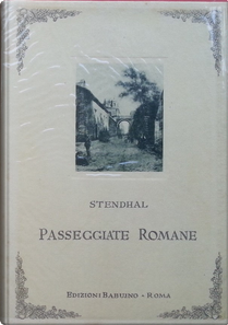 Passeggiate romane by Stendhal