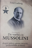 De vorbă cu Mussolini by Emil Ludwig