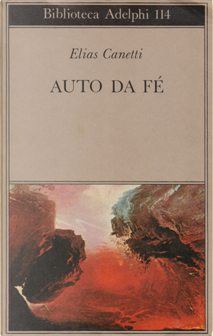 Auto da fé by Elias Canetti