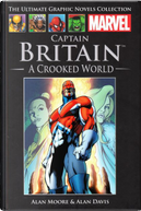 Captain Britain: A Crooked World by Alan Moore