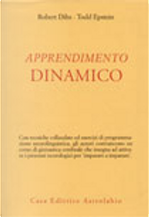 Apprendimento dinamico by Robert B. Dilts, Todd Epstein