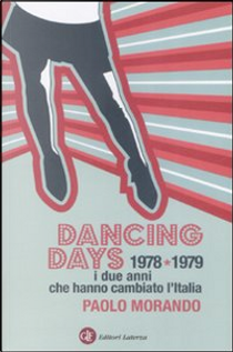 Dancing Days by Paolo Morando