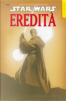 Star Wars Eredità vol. 3 - Gli artigli del drago by Jan Duursema, John Ostrander
