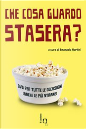 Che cosa guardo stasera? Che cosa guardo stasera?
