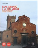 San Miniato e le sue chiese by Isabella Gagliardi, Marco Campigli