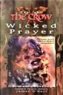 The Crow: the Wicked Prayer by Norman Partridge