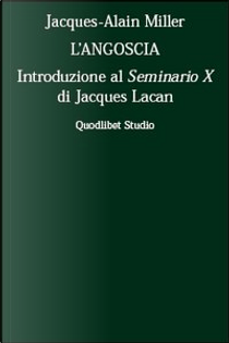 L'angoscia by Jacques-Alain Miller