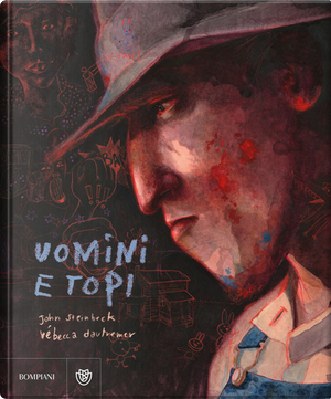 Uomini e topi by John Steinbeck