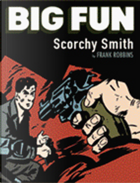 Big Fun - n. 8 by Frank Robbins