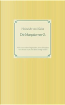 Die Marquise von O by Heinrich von Kleist