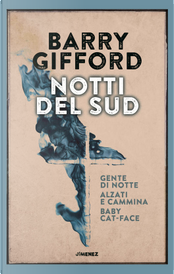 Notti del sud by Barry Gifford