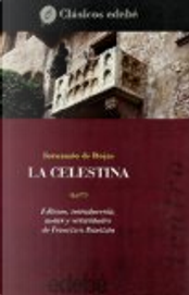 La Celestina by Fernando de Rojas