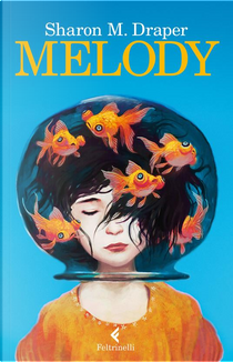 Melody by Sharon M. Draper
