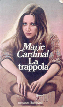 La trappola by Marie Cardinal