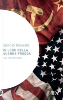 In lode della guerra fredda by Sergio Romano